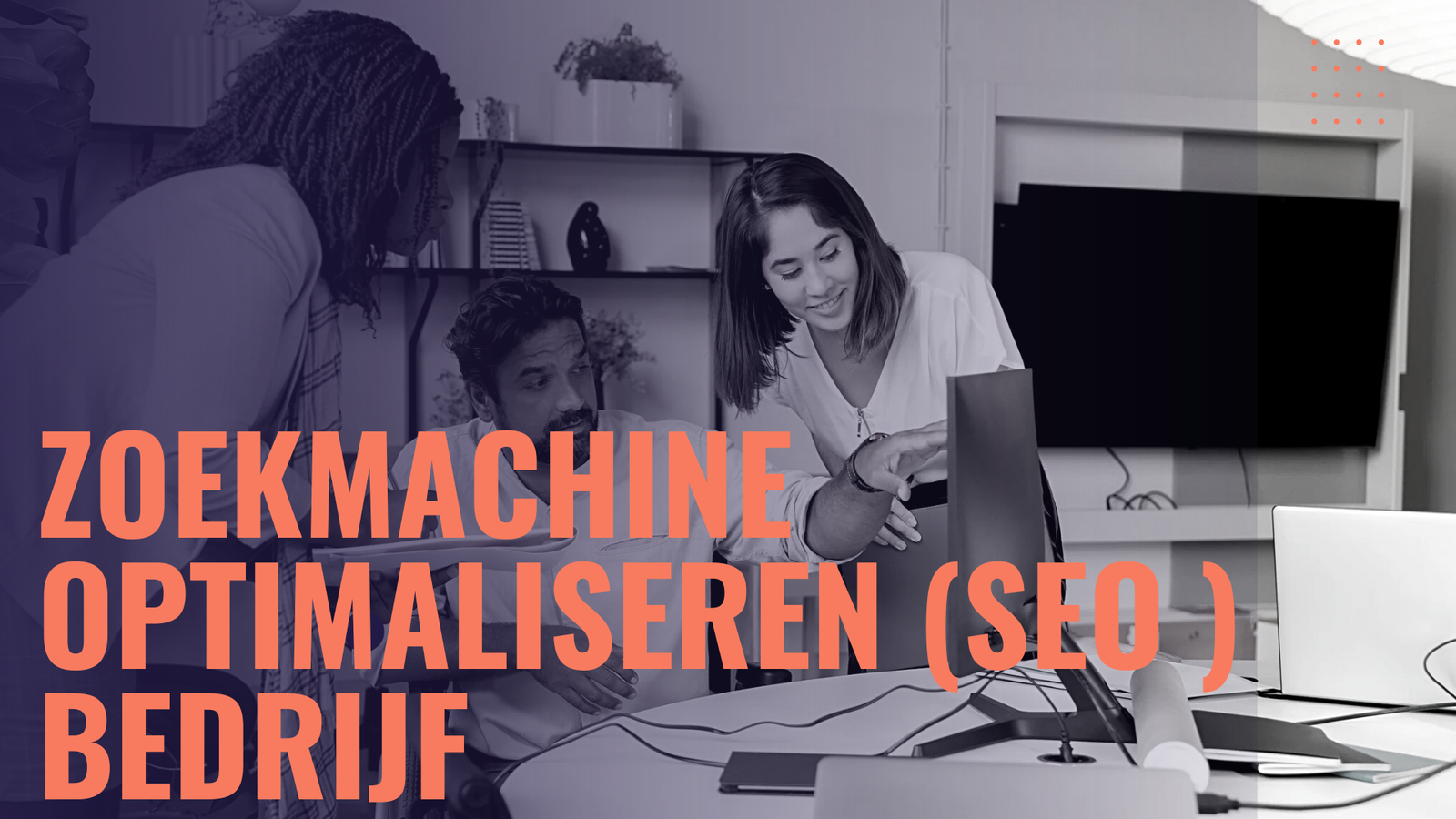 Zoekmachine optimaliseren (SEO ) bedrijf  