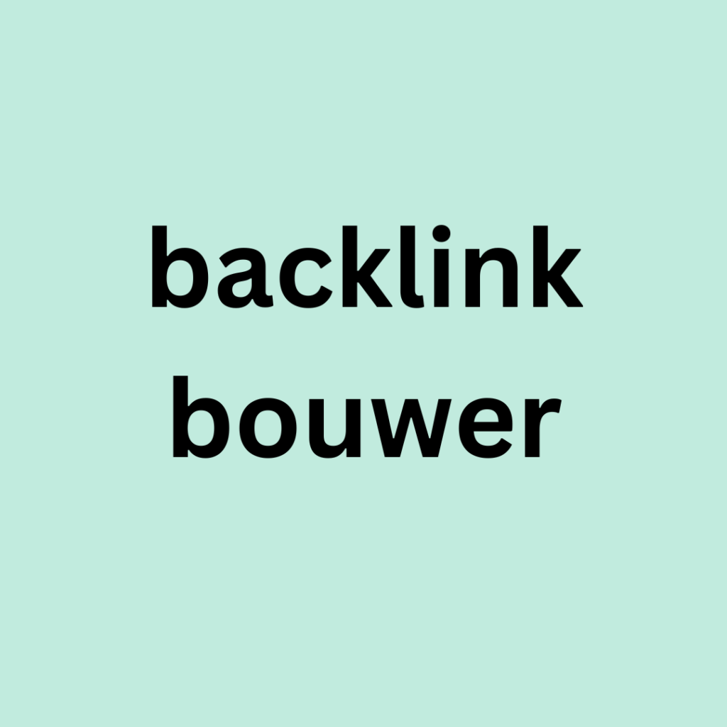 backlink bouwer