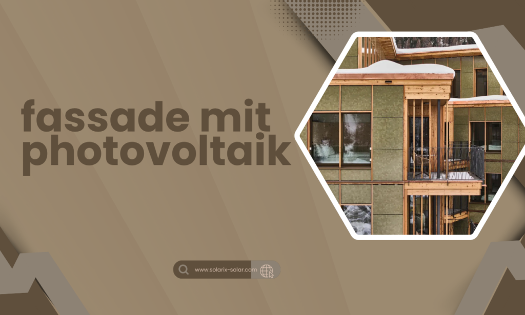 fassade mit photovoltaik