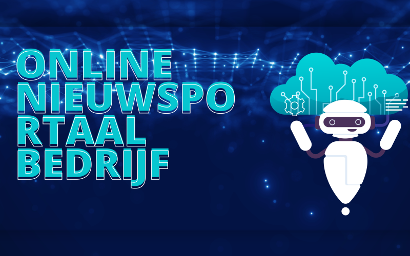 Online nieuwsportaal bedrijf