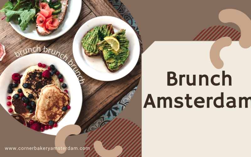 Brunch Amsterdam: Ontdek een Verrassende Smaakbeleving in de Stad