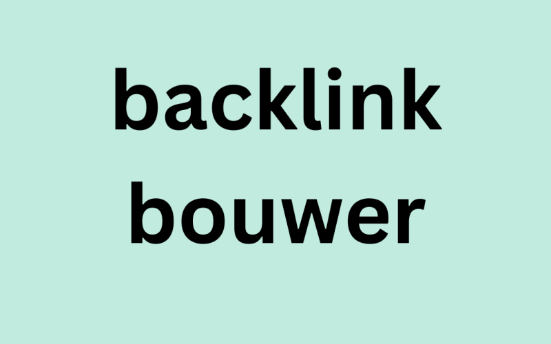 backlink bouwer