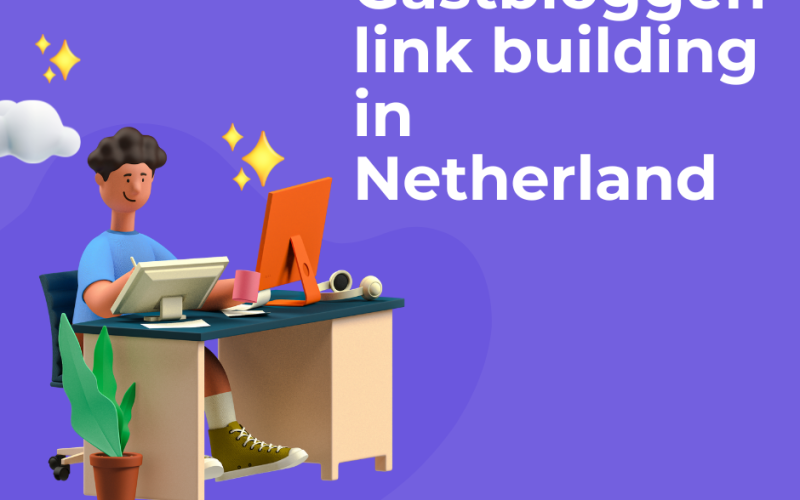 Gastbloggen link building in Netherland